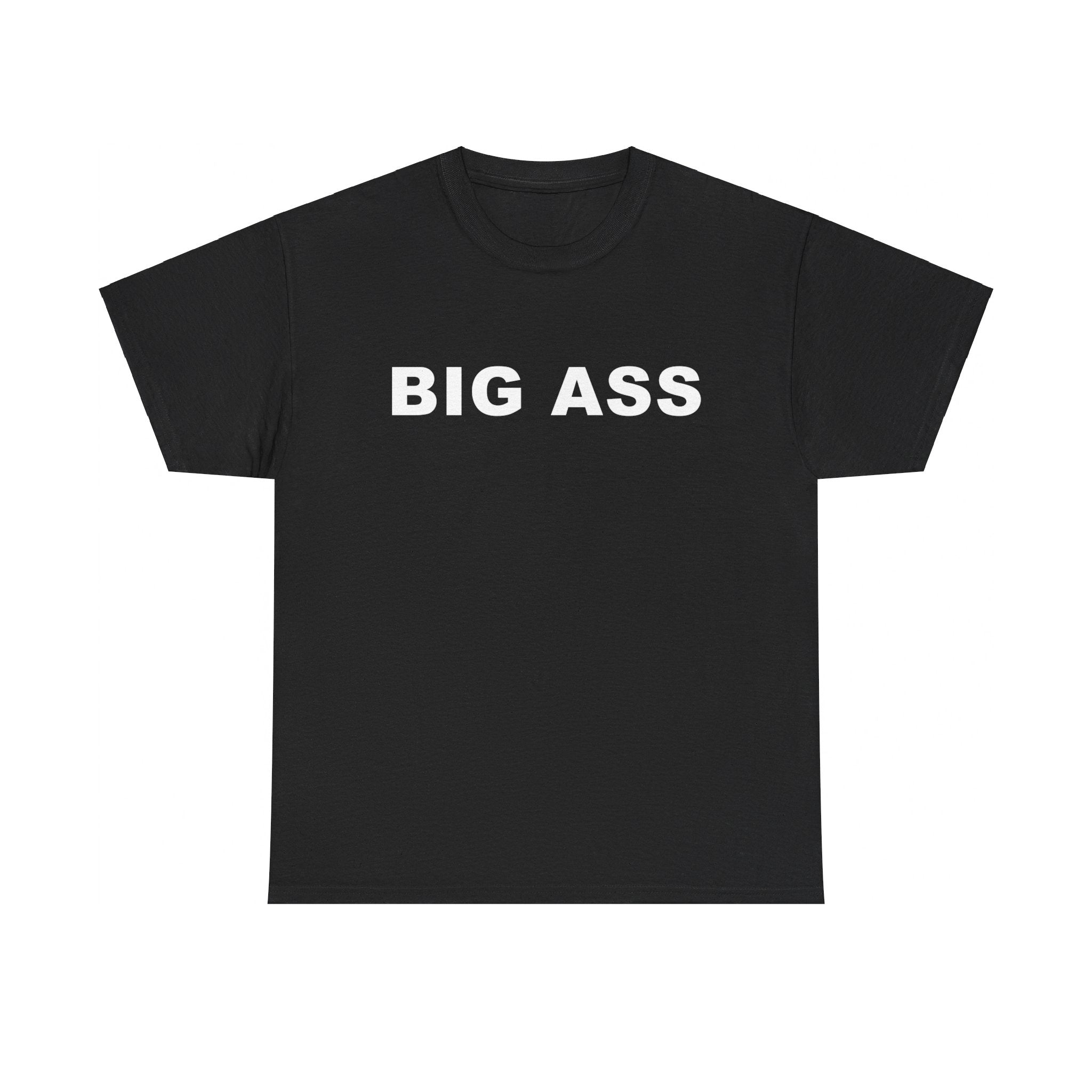 BIG ASS Unisex Heavy Cotton Tee