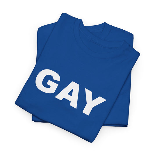 GAY Unisex Heavy Cotton Tee