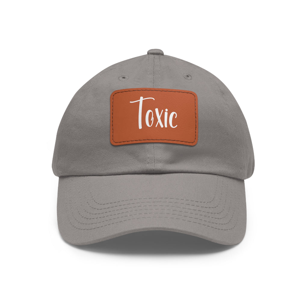 Toxic Dad Hat with Leather Patch