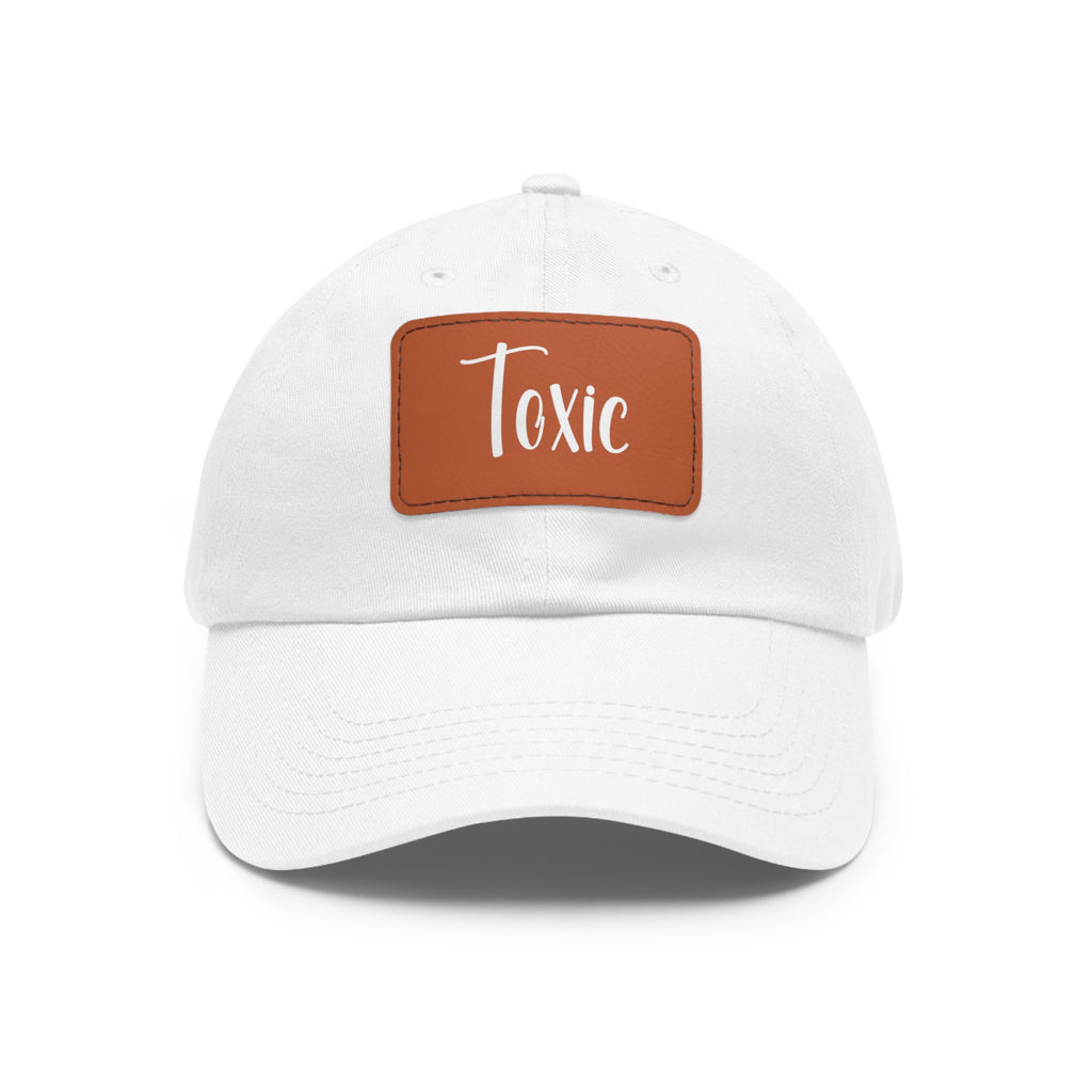 Toxic Dad Hat with Leather Patch