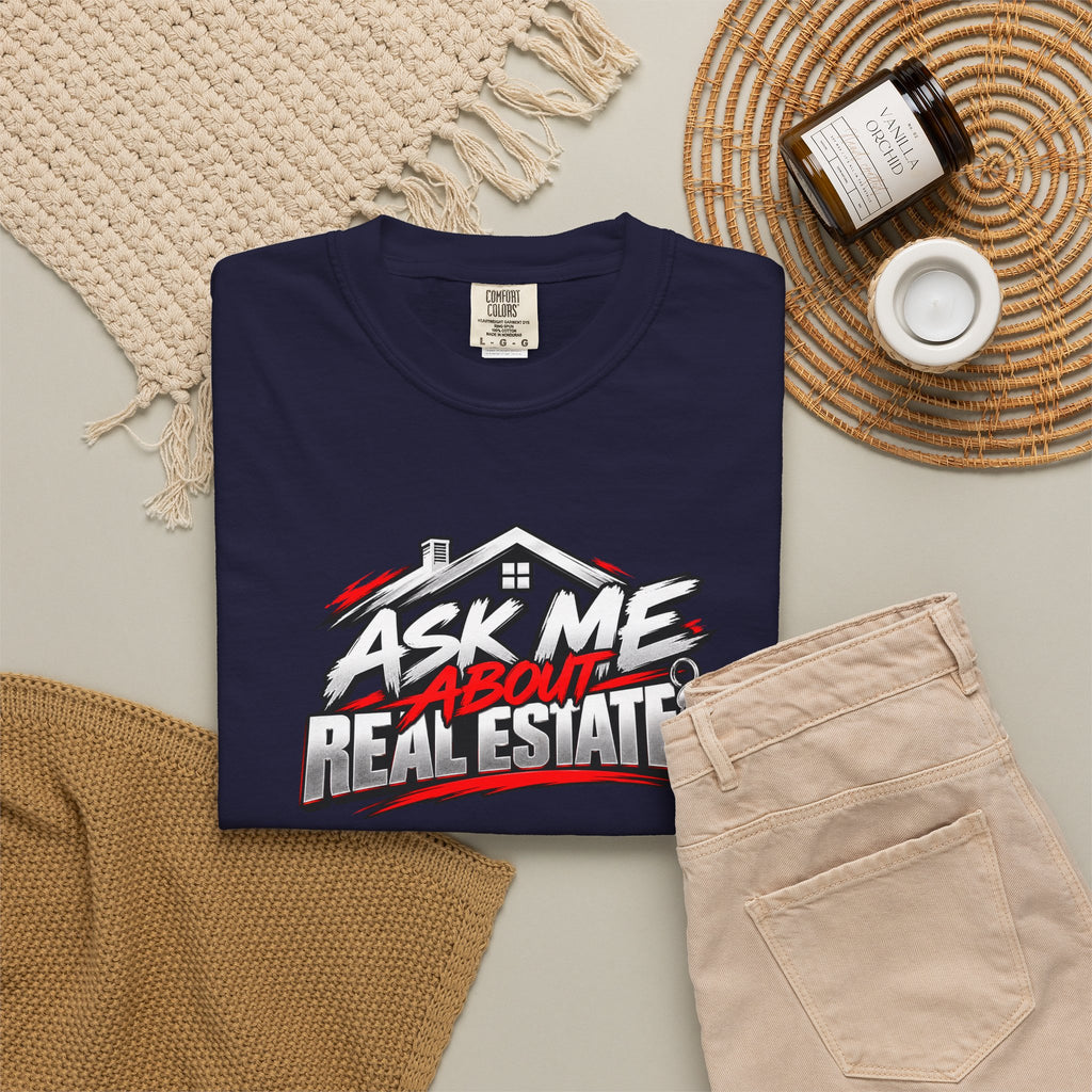 Ask Me About Real Estate T-Shirt