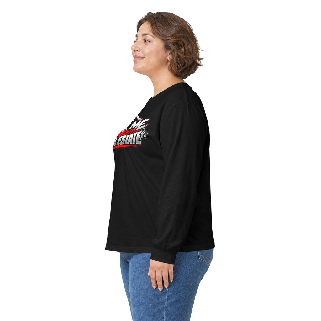 Ask Me About Real Estate Long Sleeve Tee