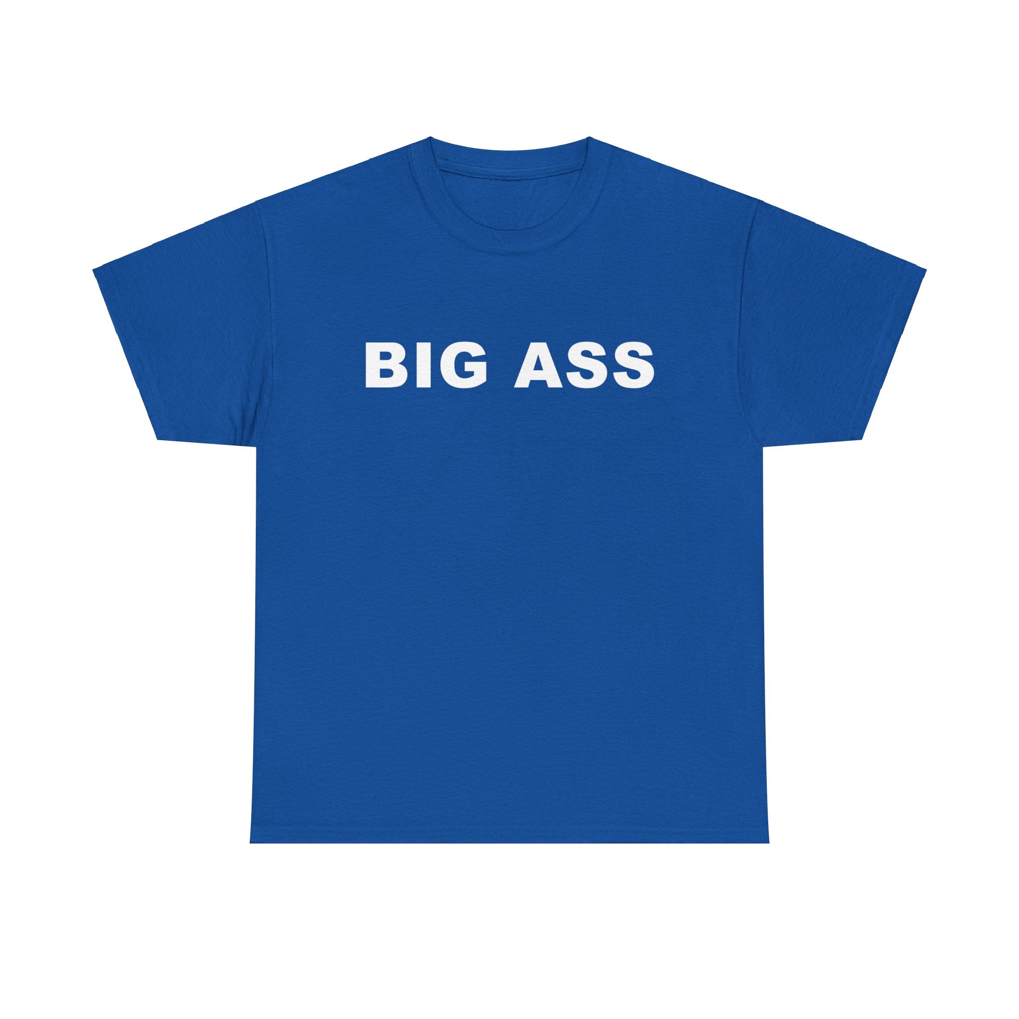 BIG ASS Unisex Heavy Cotton Tee