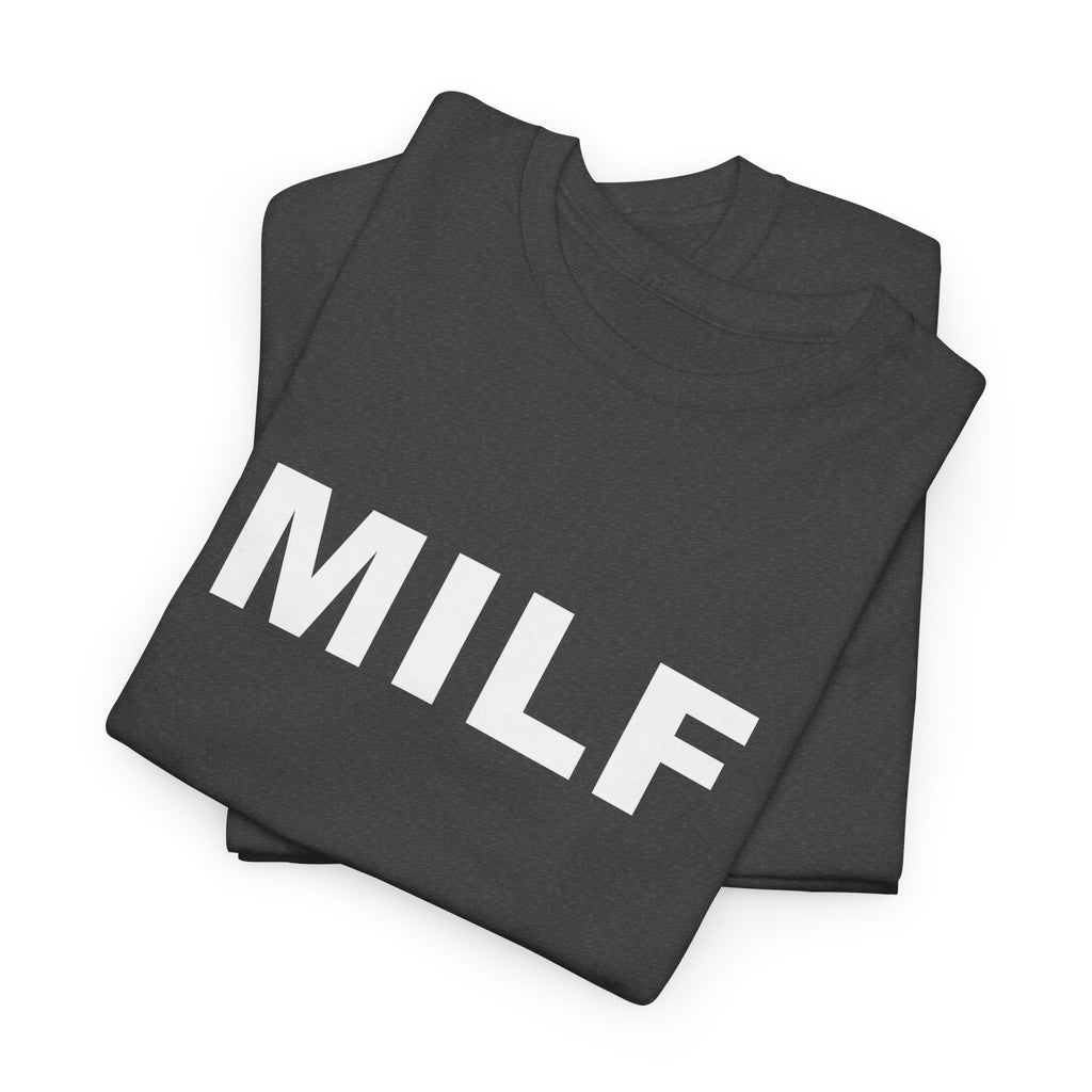 MILF Unisex Heavy Cotton Tee