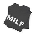 MILF Unisex Heavy Cotton Tee
