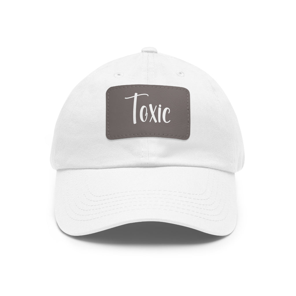Toxic Dad Hat with Leather Patch