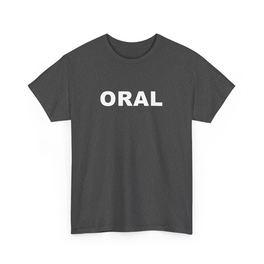 ORAL Unisex Heavy Cotton Tee