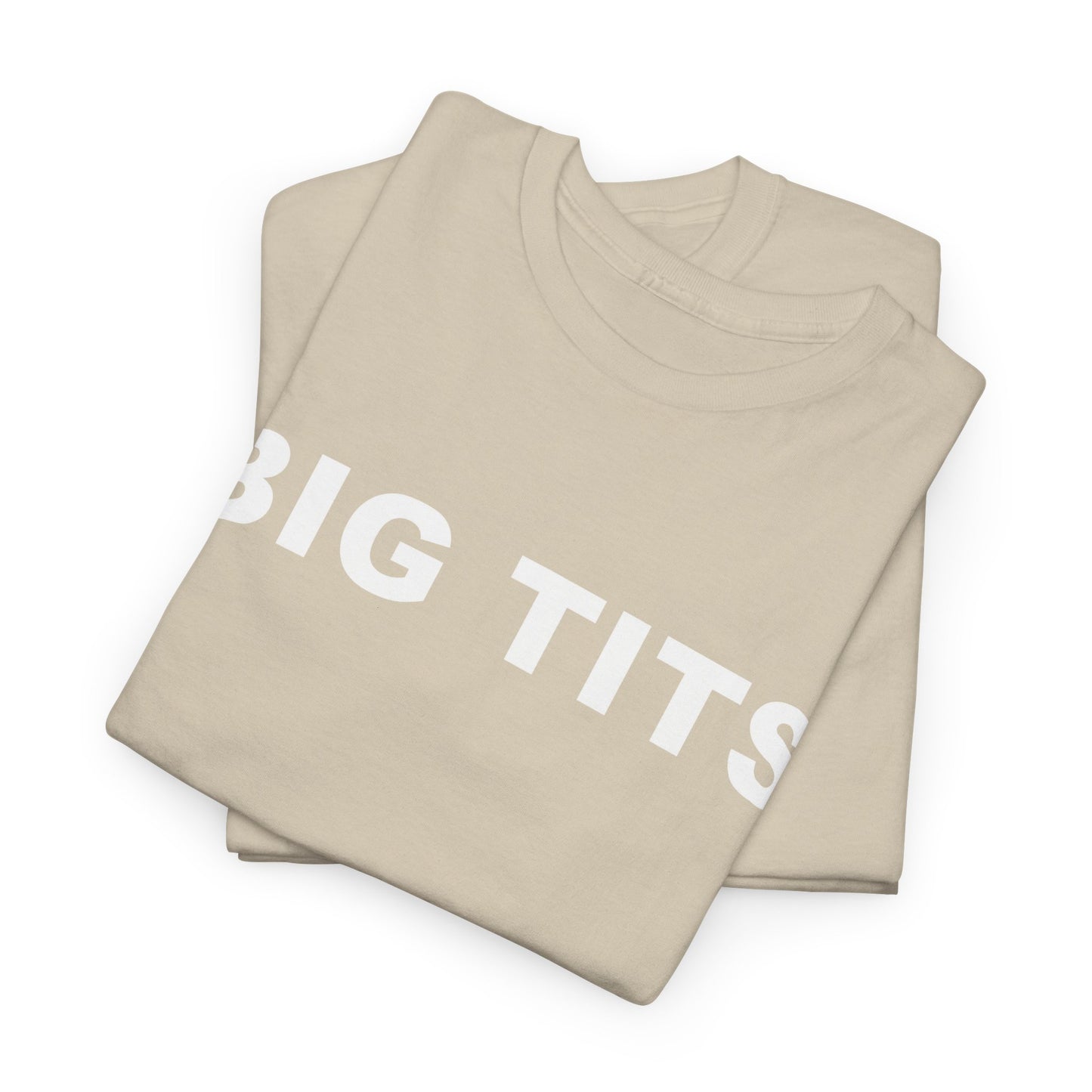 BIG TITS Unisex Heavy Cotton Tee