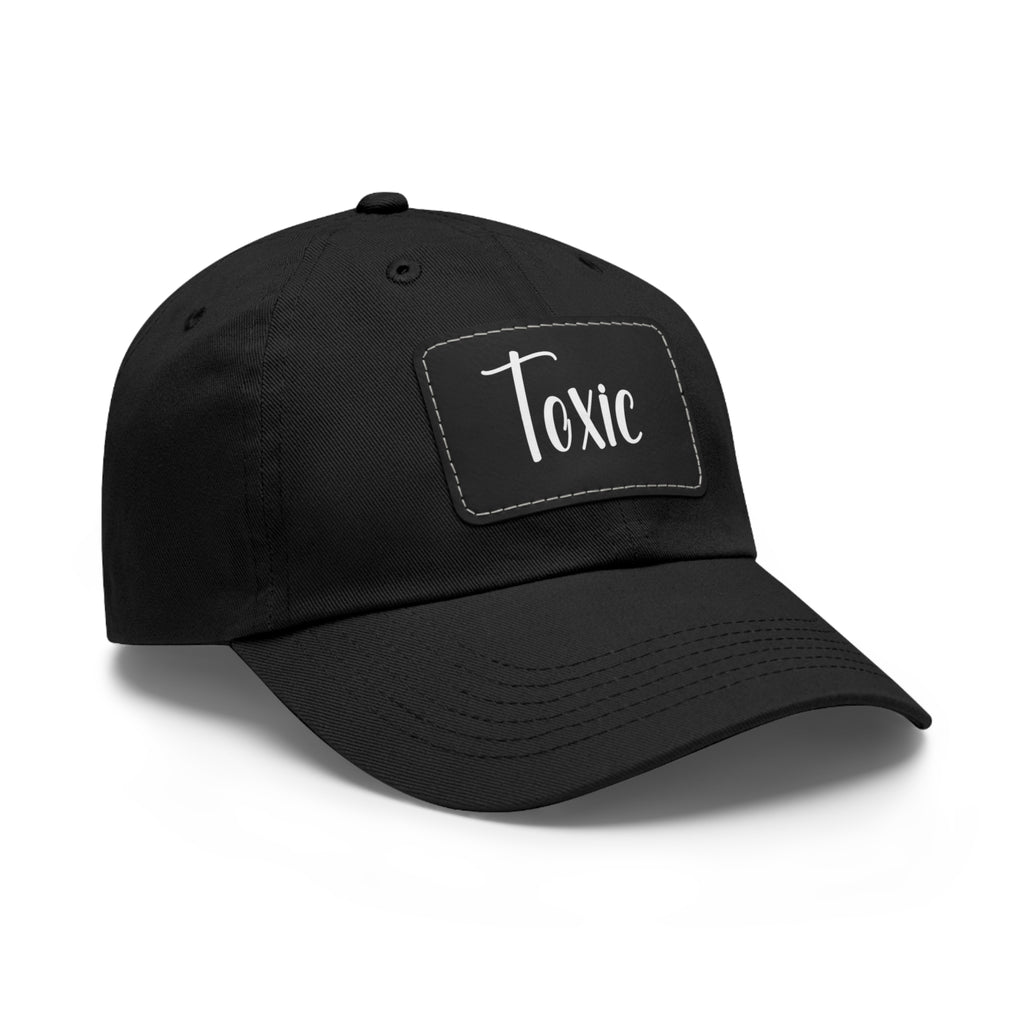 Toxic Dad Hat with Leather Patch
