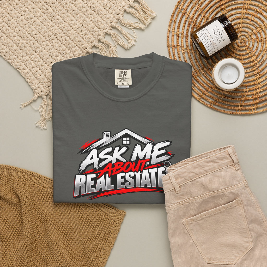 Ask Me About Real Estate T-Shirt