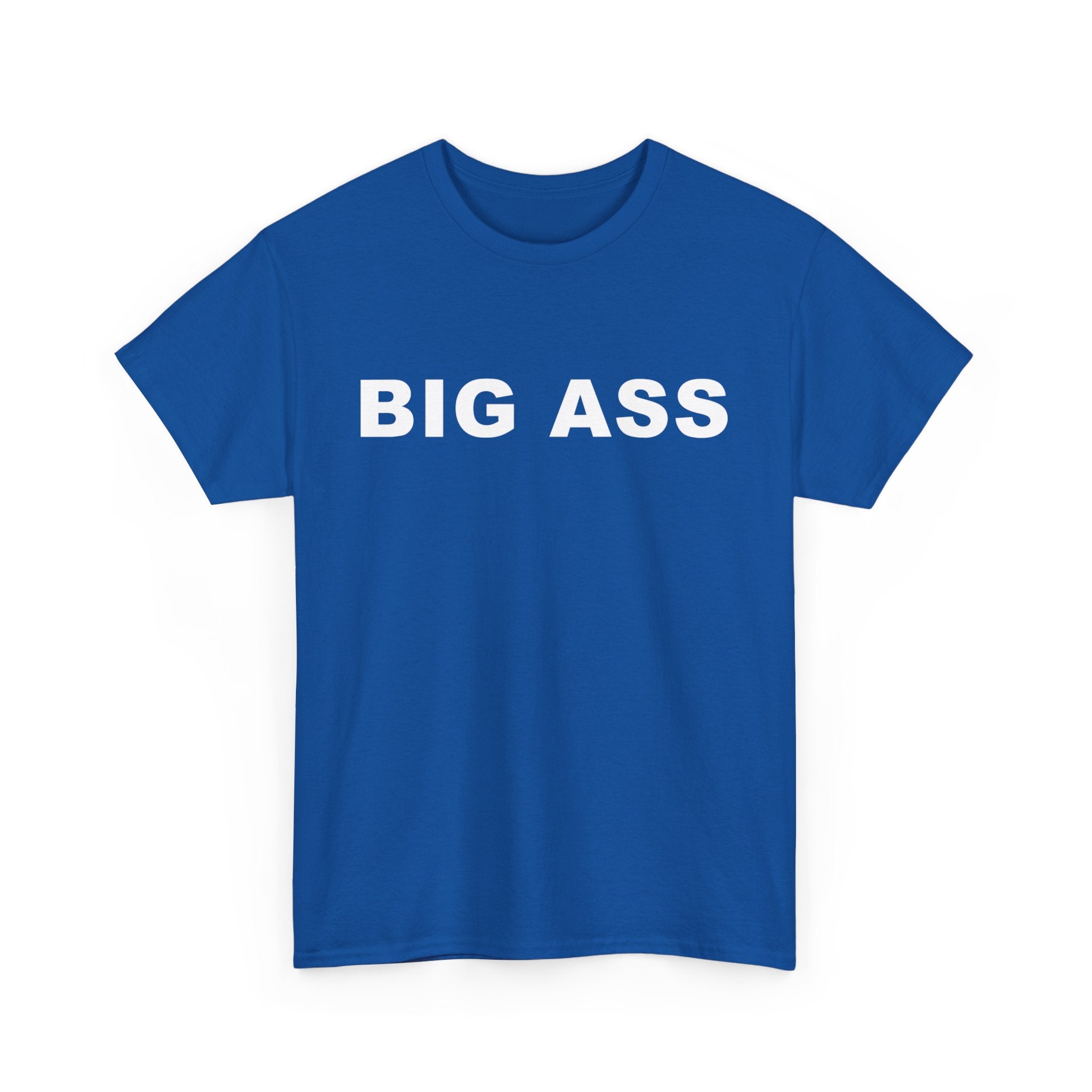 BIG ASS Unisex Heavy Cotton Tee